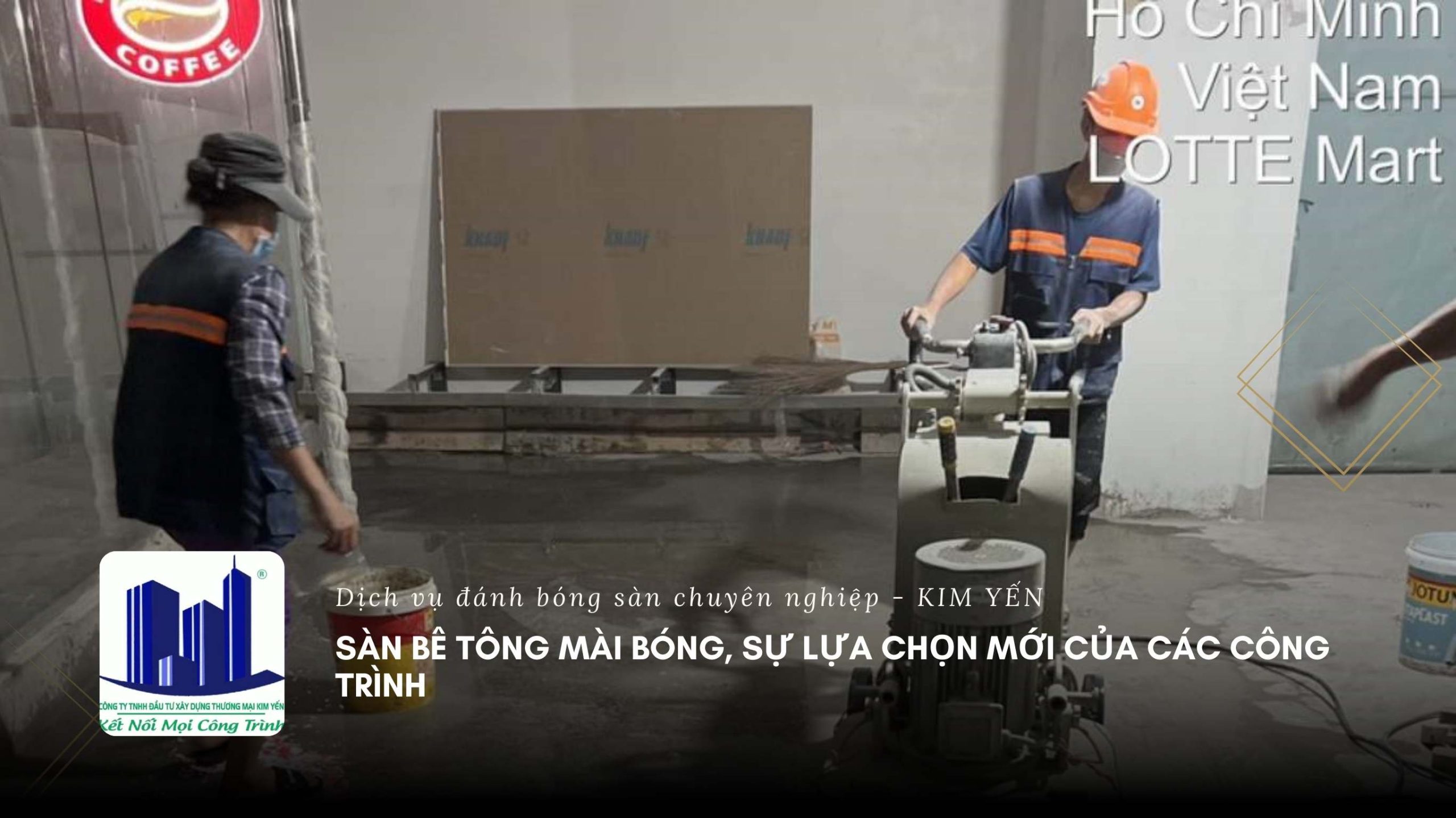 Sàn bê tông mài bóng, sự lựa chọn mới của các công trình