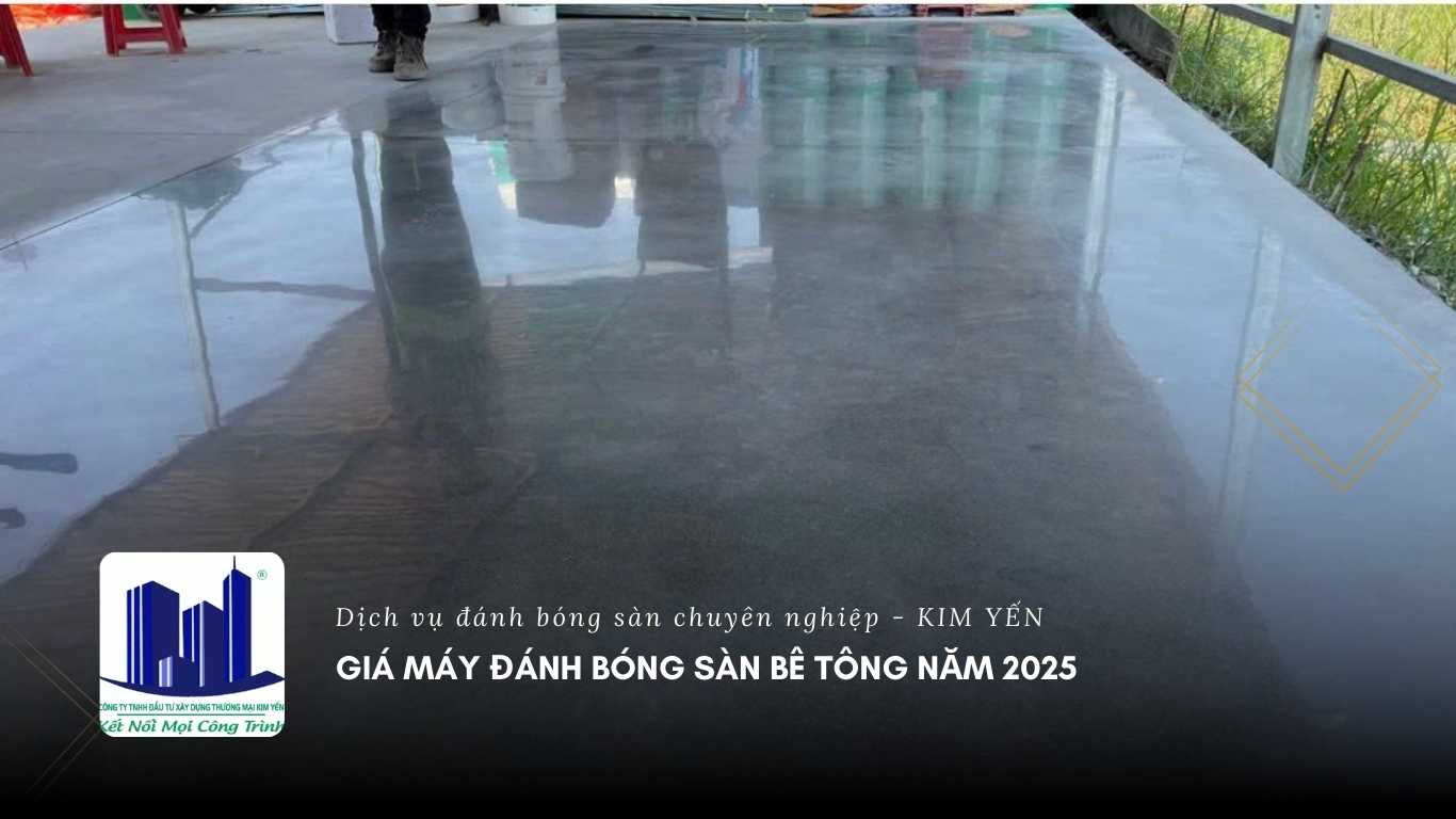 Giá máy đánh bóng sàn bê tông năm 2025 Giá máy đánh bóng sàn bê tông năm 2025