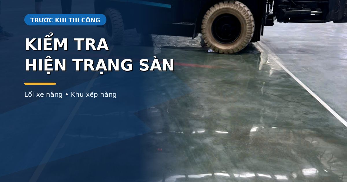 Đánh bóng sàn kho xưởng Vũng Tàu tại khu vực xe nâng