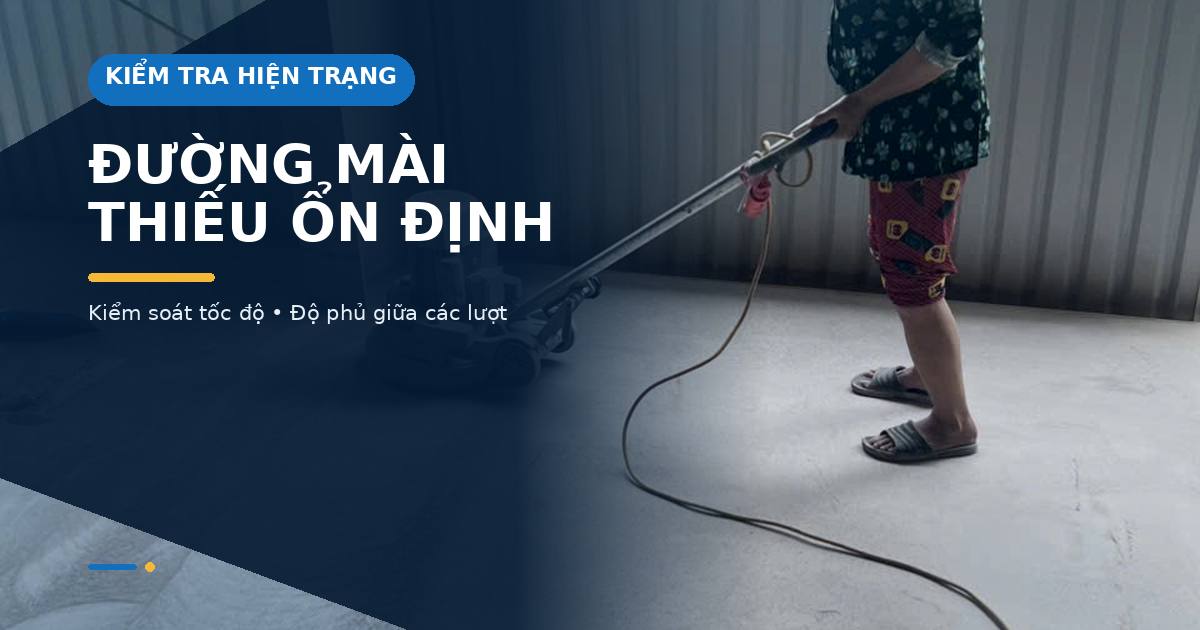 Kiểm soát đường mài trên bề mặt bê tông sàn bê tông bóng không đều cần kiểm soát đường mài