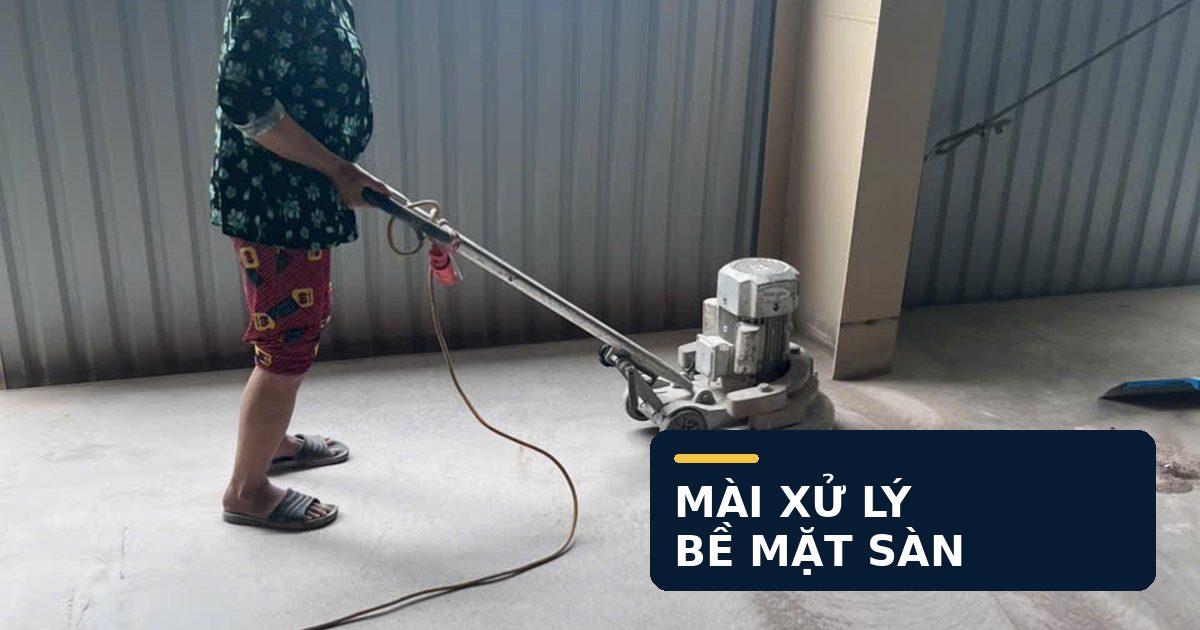 Mài thử mặt sàn trước khi xử lý diện rộng Mài thử xác định vùng cao thấp trên sàn bê tông