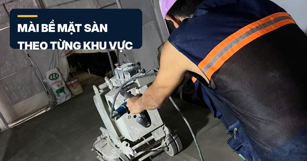 thi công sàn đang sử dụng bằng máy mài bề mặt bê tông