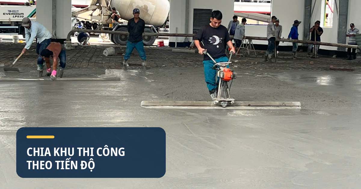 Chia khu vực thi công sàn bê tông trong mặt bằng lớn tại TPHCM